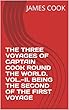 THE THREE VOYAGES OF CAPTAIN COOK ROUND THE WORLD. VOL.—II. BEING THE SECOND OF THE FIRST VOYAGE (English Edition)