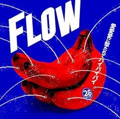 �T�����C���A�t�� 2014 / FLOW