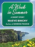 A Week in Summer: A Short Story by miol mor