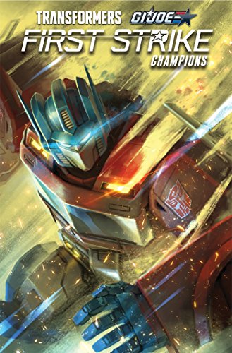 Transformers/G.I. JOE: First Strike - Champions (Revolution)の表紙
