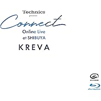 Technics presents "Connect" Online Live at SHIBUYA [Blu-ray]