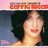 Dance With You: The Best of Carrie Lucas