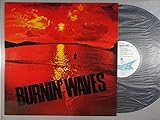 バーニング・ウェイヴ[ＬＰレコード 12inch]