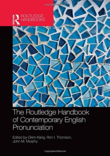 The Routledge handbook of contemporary English pronunciationの表紙