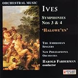 Ives;Symphonies 3 + 4