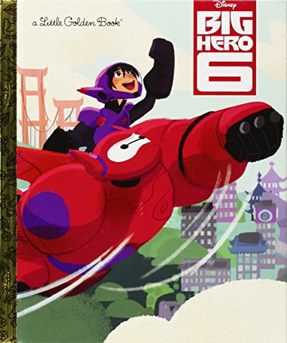Big Hero 6 (Disney Big Hero 6) (Little Golden Book)
