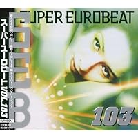 スーパー・ユーロビート Vol.103