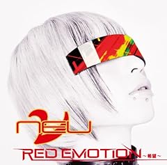 RED EMOTION �`��]�` / ��[NEU]