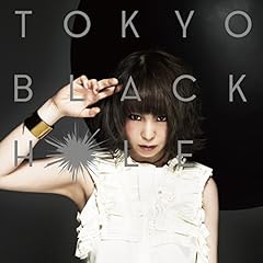 TOKYO BLACK HOLE / ��X���q