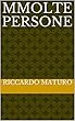 Mmolte persone (Italian Edition)