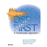 DSP First: A Multimedia Approach: A Multimedia Approach: United States Edition