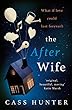 The After Wife: a moving and emotional story about a family keeping a big secret (English Edition)