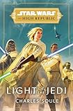 Star Wars: Light of the Jedi (The High Republic) (Star Wars: The High Republic)