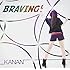 KANAN「BRAVING!(CD+DVD)」