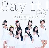 Say it!