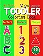 My First Toddler Coloring Book No.4: 100 + Images of Numbers Colors Shapes: Baby Activity Book for Kids Age 1-3, Boys or Girls, Success at School (Activity Books for Kids Ages 1-3) (Volume 4)