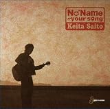 No Name�`your sing�`