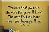 Dr Seuss壁デカールビニールステッカー引用寝室壁The More You Read The More Youll Learn the More You Know the More Places 