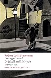 Strange Case of Dr Jekyll and Mr Hyde and Other...