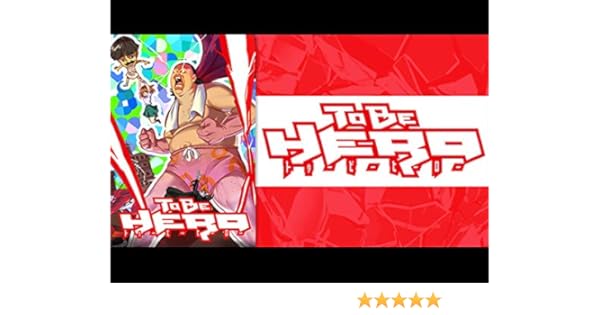 Amazon Co Jp To Be Hero Dアニメストア 津田健次郎 青山穣 前田剛 月野もあ 杉田智和 Generic