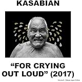 フォー・クライング・アウト・ラウド(初回生産限定盤)