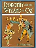 Dorothy and the Wizard of Oz (Illustrated) (English Edition)