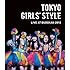 東京女子流「TOKYO GIRLS' STYLE LIVE AT BUDOKAN 2013(3Blu-ray)」