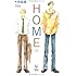 HOME　(Holly NOVELS)