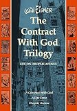 The Contract With God Trilogy: Life on Dropsie Avenue (Will Eisner Library)