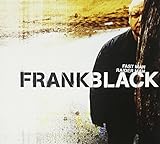 Fast Man Raider Man by Frank Black (2013-05-03)