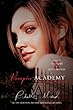 Vampire Academy Signature Edition: A Vampire Academy Novel