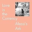 LOVE IS THE CURRENCY [LP] (DOWNLOAD)[12 inch Analog]