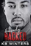 Heavenly Hacked (Reckless Bastards MC Book 5) (English Edition)