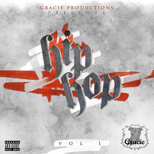 GRACIE PRODUCTIONS PRESENTS HIPHOP VOL. 1 (帯付国内盤仕様)の表紙
