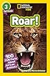 National Geographic Readers: Roar! 100 Facts About African Animals