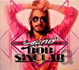 Strictly Bob Sinclar