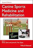 Canine Sports Medicine and Rehabilitation