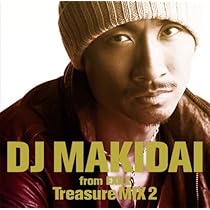 Amazon.co.jp: DJ MAKIDAI from EXILE Treasure MIX 2 (初回盤
