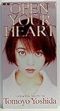 OPEN YOUR HEART
