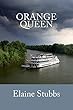Orange Queen (English Edition)