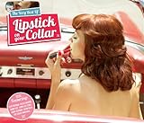 Best of Lipstick on Your Colla