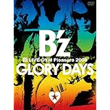 B’z LIVE-GYM Pleasure 2008-GLORY DAYS- [DVD]