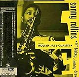 ソニー・ロリンズ・ウィズ・ザ・モダン・ジャズ・クァルテット(K2HD/紙ジャケット仕様)