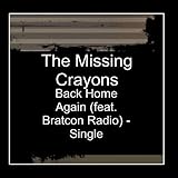 Back Home Again (feat. Bratcon Radio)- Single