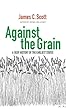 Against the Grain: A Deep History of the Earliest States