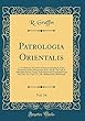 Patrologia Orientalis, Vol. 14: I. a Collection of Letters of Severus of Antioch, from Numerous Syriac Manuscripts (Fasc. II); II. the Life of Abba John Kame, Coptic Text Edited and Translated from the Cod. Vat. Copt. LX.; III. Mufazzal Ibn Abil-Fazail