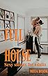 Sexy stories for adults: Full house (Erotika bundle For Adults) (English Edition)