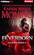 Feverborn: Library Edition