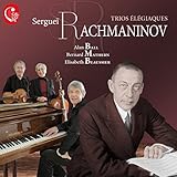 Rachmaninov: Trios Elegiaques
