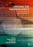 Applying the Kaizen in Africa: A New Avenue for Industrial Development